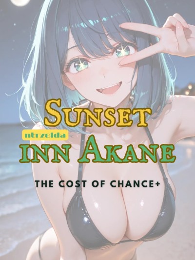 Poster para sa [ntrzelda] 落日之宿｜黑川茜｜The Cost Of Chance+
