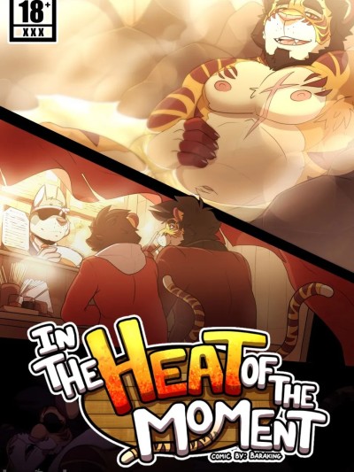 Áp phích cho [Baraking] In the Heat of the Moment